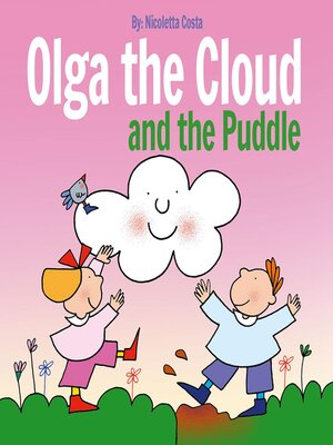 cover image of Olga the Cloud and the Puddle